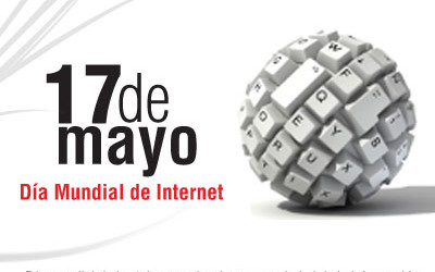 Día mundial de Internet… Lánzate al mundo Online