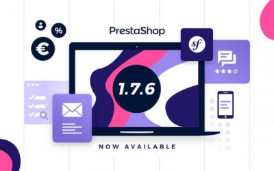 Nueva Versión PrestaShop 1.7.6. ¿Necesitas Ayuda actualizar tu tienda online?
