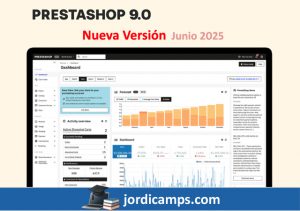 PrestaShop 9.0: Nuevas Oportunidades para Emprendedores Digitales