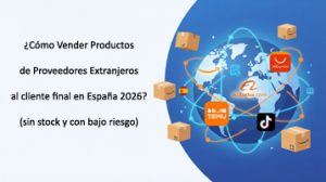 Estrategias para vender en modelo DropShipping en España